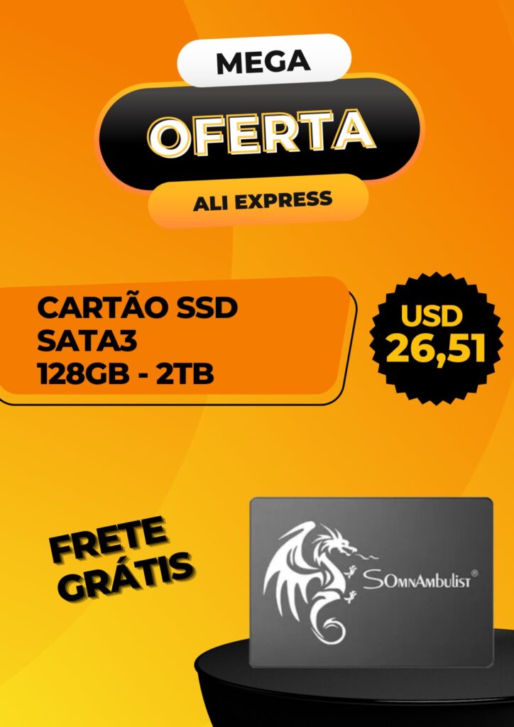 Cartão SSD Sata3 com Frete Grátis - diversas capacidades (128GB, 256GB, 512GB, 1TB, 2TB) a partir de $26,51